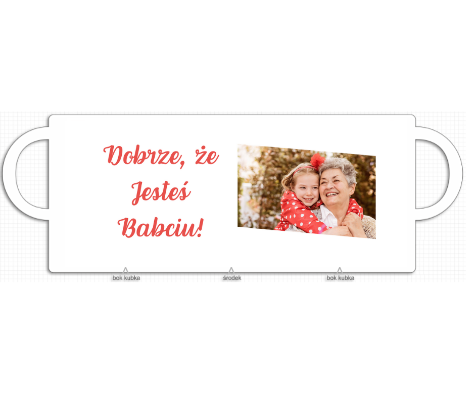 Dobrze, że jesteś babciu