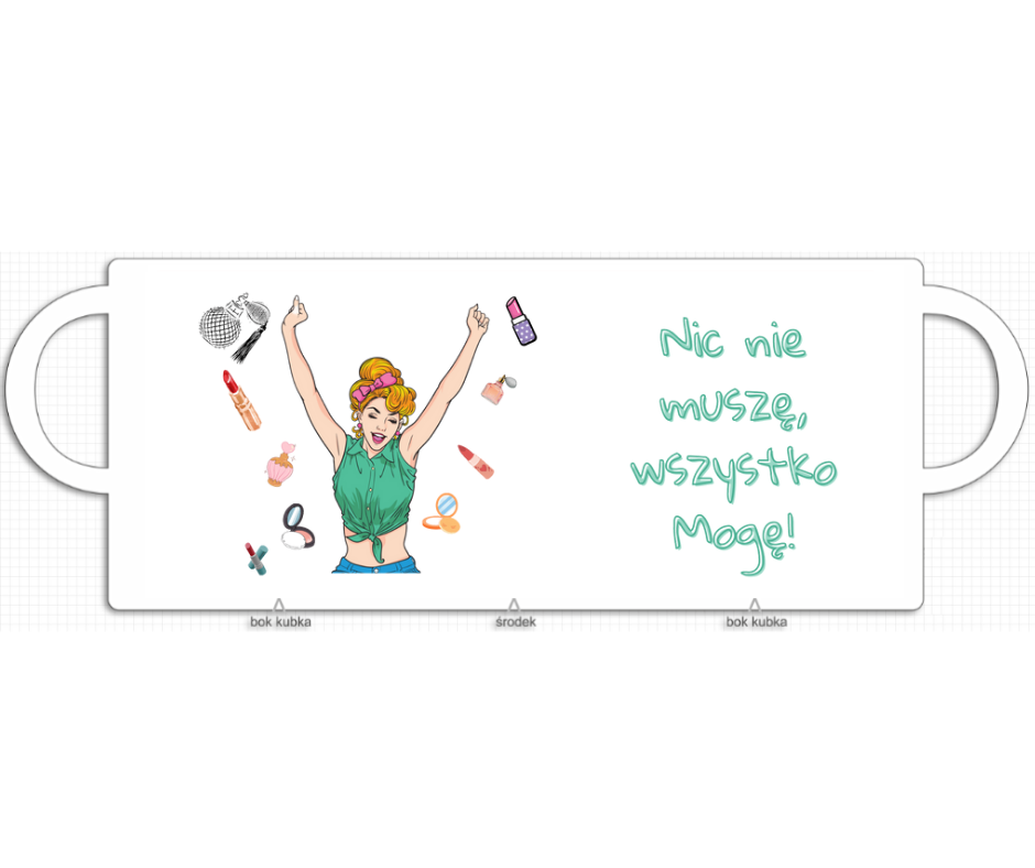 Nic nie muszę, wszystko mogę.